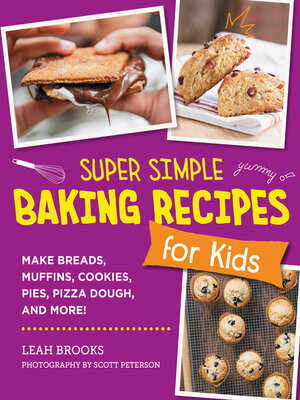 cover image of Super Simple Baking Recipes for Kids